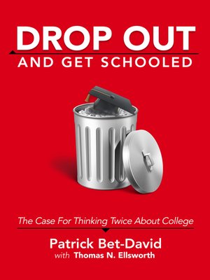 cover image of Drop Out and Get Schooled